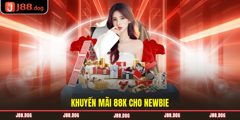 Khuyến mãi 88K cho newbie