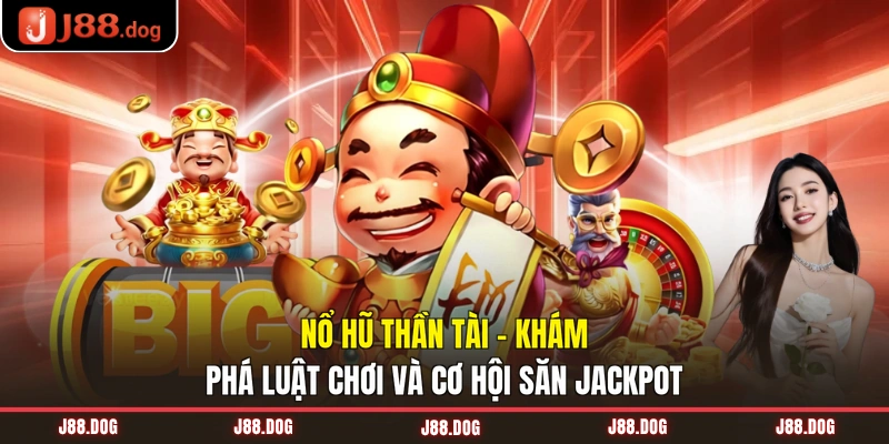 Nổ hũ thần tài