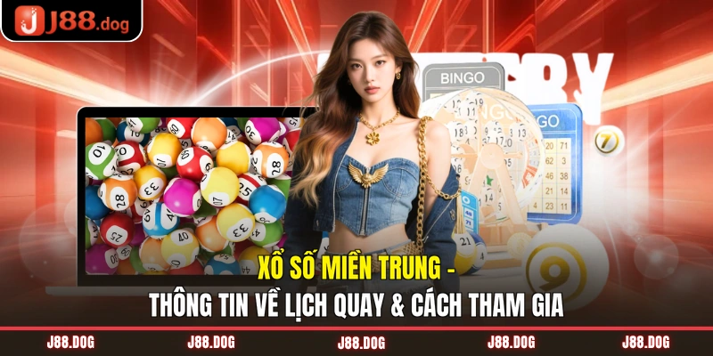Xổ số miền trung